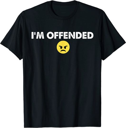Discover I'm Offended T-Shirt