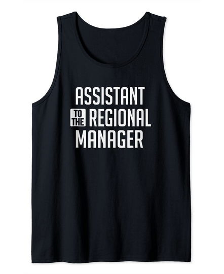 Assistant to the Regional Manager Tank Top
