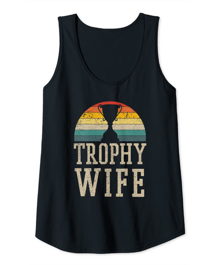 Trophy Wife Tank Top