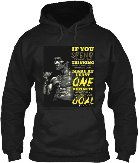 Bruce Lee Quote Hoodie