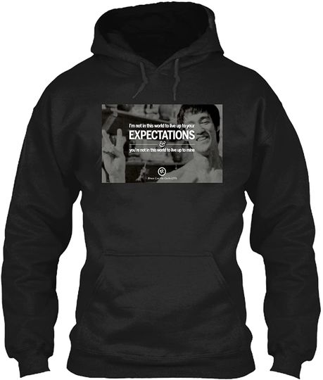 Bruce Lee Inspirational Quote Hoodie
