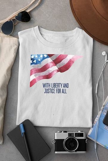 With Liberty and Justice for All Poster Shirt