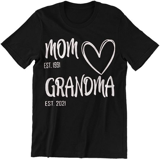 Mom Est Grandma Est Custom Mother's Day Shirt