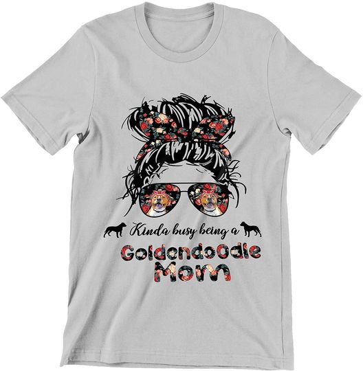 Mother's Day Kinda Busy Being A Goldendoodie Mom Shirt
