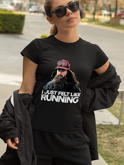 Nirvan Forrest Gump I Just Felt Like Running Unisex Tshirt