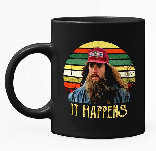 Forrest Gump It Happens Mug 11oz