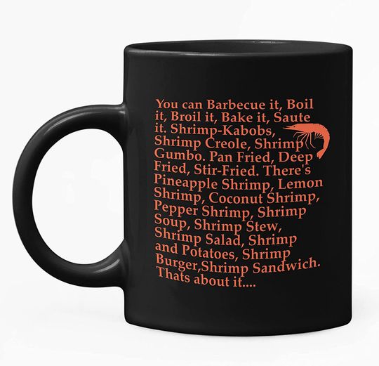 Forrest Gump L Forrest Gump Shrimp Quote Mug 11oz