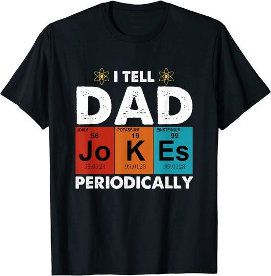 Discover Vintage I tell dad jokes periodically T-Shirt