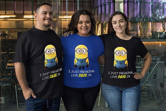 I Just Freaking Love Dave Minion T-Shirt