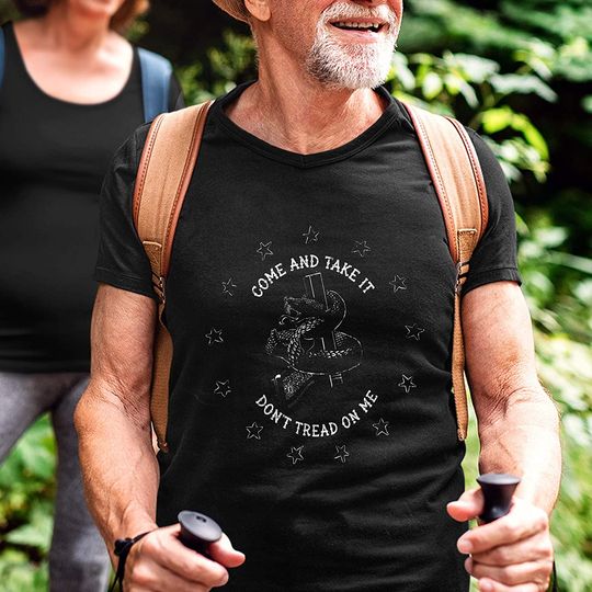 Come and Take It, Dont Tread On Me T-Shirt