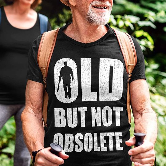 Arnold Schwarzenegger Terminator Old But Not Obsolete Shirt