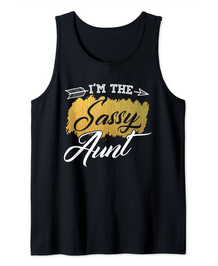 I'm The Sassy Aunt Design Tank Top