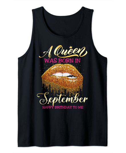 Queen Was Born In September Happy Birthday Girl Leopard Lips Tank Top