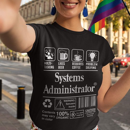 System Administrator Multitasking Beer Coffee Problem Shirt