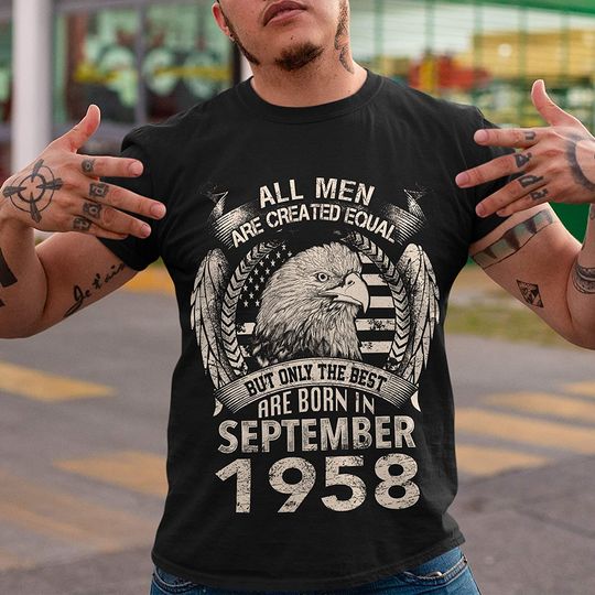 September 1958 Only The Best Born in 1958 Shirt