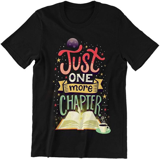 Discover Reading Just One More Chapter Shirt