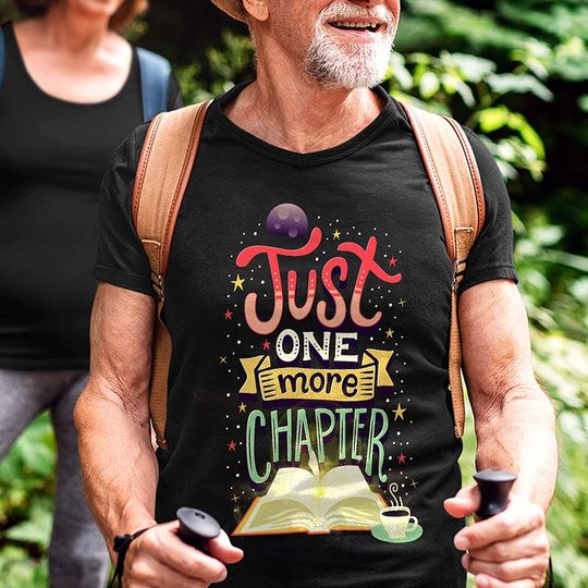 Reading Just One More Chapter Shirt