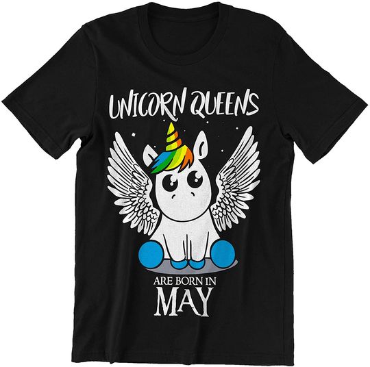 Queens are Born in May Unicorn Shirt