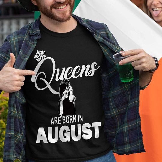 Queens are Born in August Rihanna Shirt