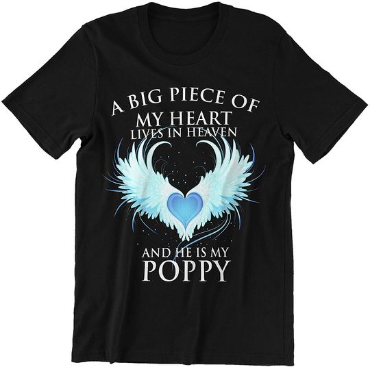 A Big Piece of My Heart Lives in Heaven Shirt