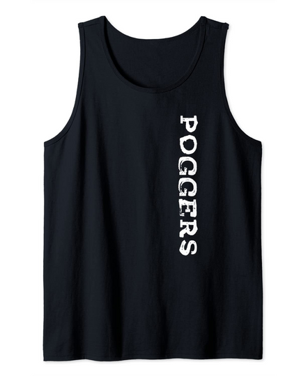 Discover Poggers Tank Top