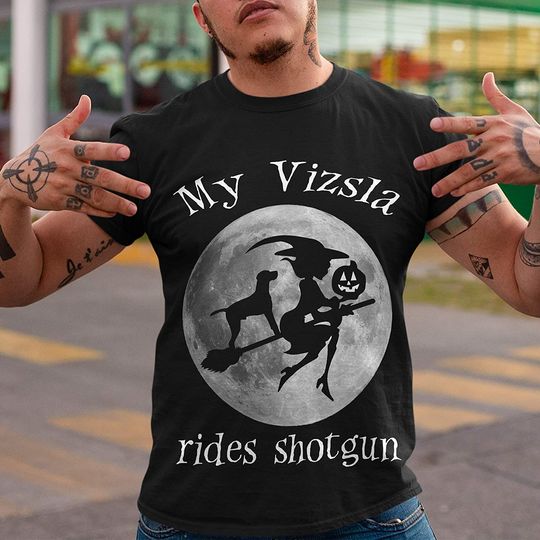 Vizsla My Vizsla Rides Shotgun Shirt