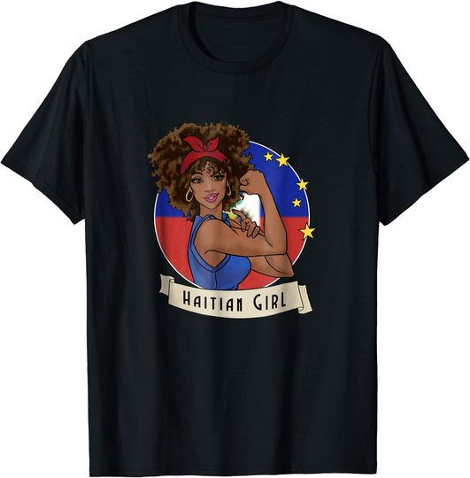 Discover Haitian Girl Strong Haiti Ayiti Pride T Shirt