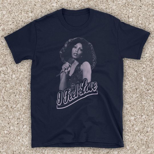 Donna Summer I Feel Love Graphic Queen Of Disco Music Singer Un T-Shirt
