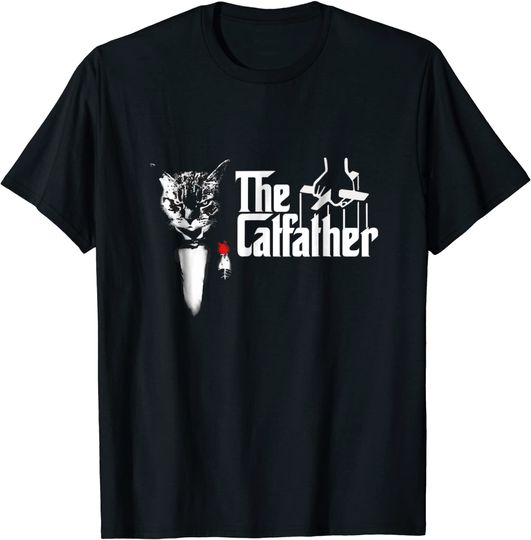 The CatFather T Shirt, Father Of Cats T Shirt, Cat Dad