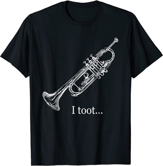 Trumpet Toot Musical Instrument T Shirt