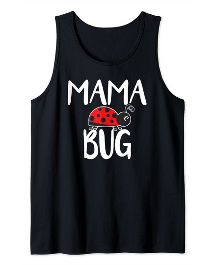 Mama Bug Ladybug Mom  Tank Top