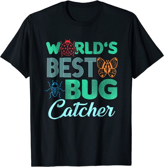 World's Best Bug Catcher Bug Hunter ShirtT Shirt