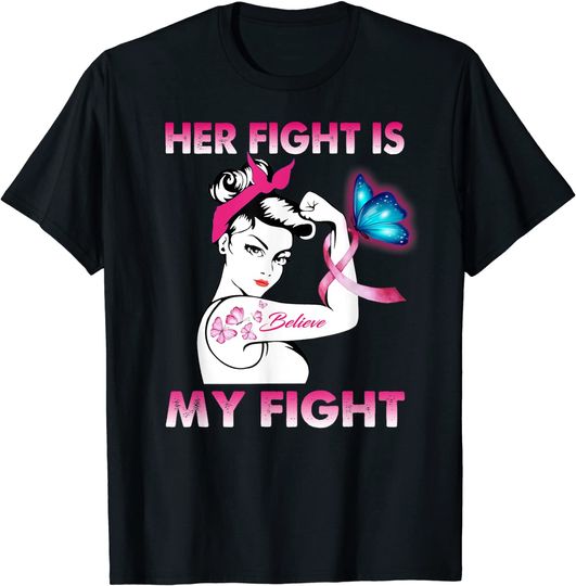 Discover Her Fight is My Fight Breast Cancer Awareness T-Shirt