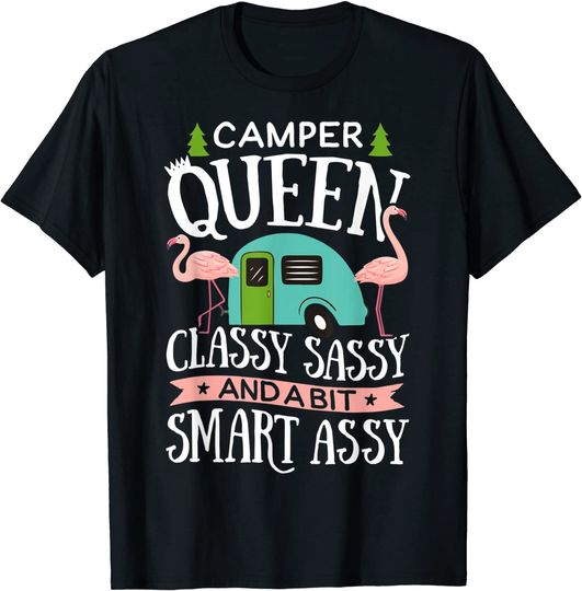 Camper Queen Classy Sassy And A Bit Smart Assy T-shirt Camping RV Flamingo Trailer