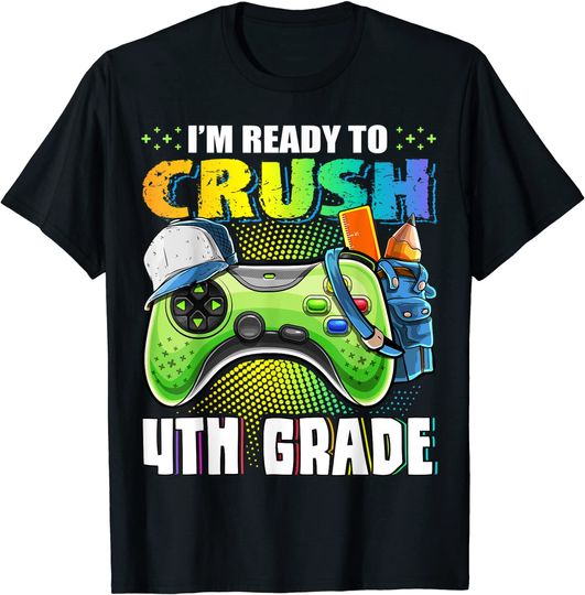 I'm Ready to Crush 4th Grade Back to School Video Game Boys T-Shirt