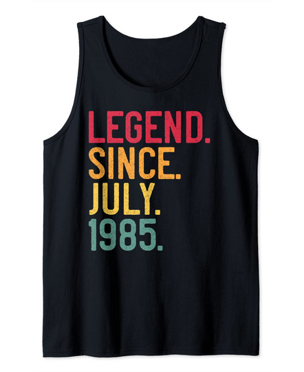 Discover Legend Since July 1985 36th Birthday 36 Years Old Vintage Tank Top