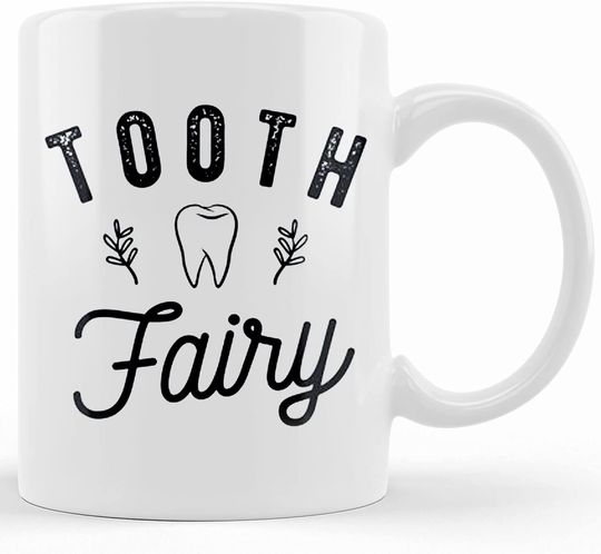 Personalized Dentist Gift. Dental Hygienist Gift. Tooth Fairy Mug. Dental Assistant. Gift For Dentist. Dental Gift, Ceramic Novelty Coffee Mug, Tea Cup, Gift Present For Birthday, Christmas Thanksgiv