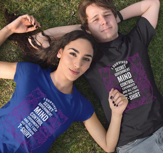 I Survived Secret Government Mind Control T-Shirt