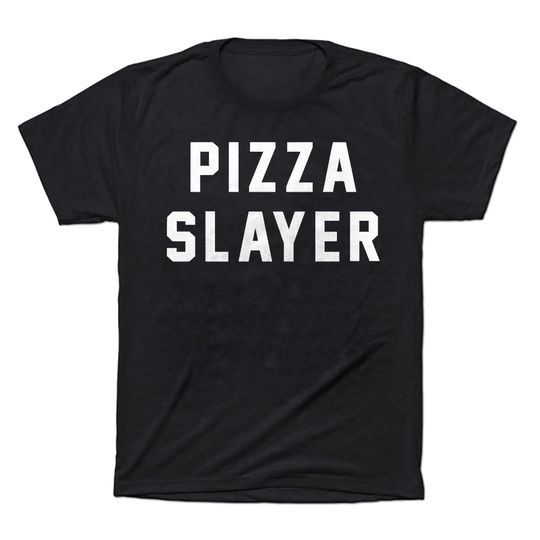 Pizza Slayer T-shirt, Unisex Crewneck Shirt, Funny Pizza Shirt, Short & Long Sleeve T-shirt