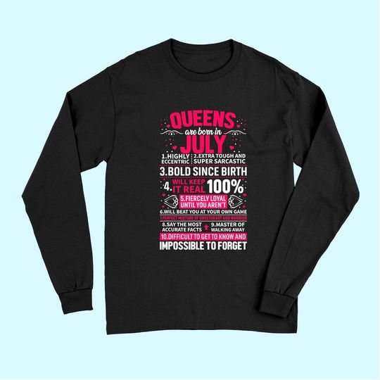 Discover Queens Are Born in July Long Sleeves
