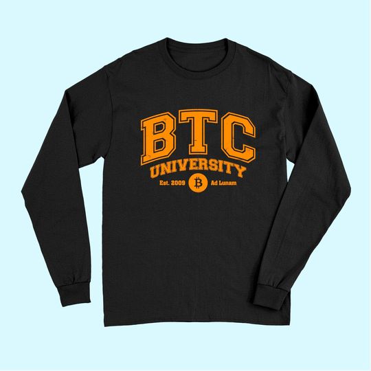 Discover BTC University To The Moon, Funny Distressed Bitcoin College Long Sleeves