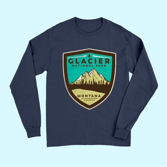 Retro Glacier National Park Montana Mountains Vintage Badge Long Sleeves