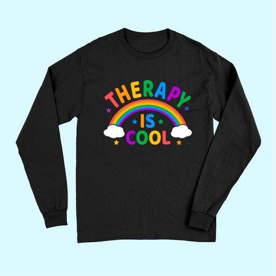 Discover Therapy Is Cool ! End the Stigma Mental Health Awareness Long Sleeves