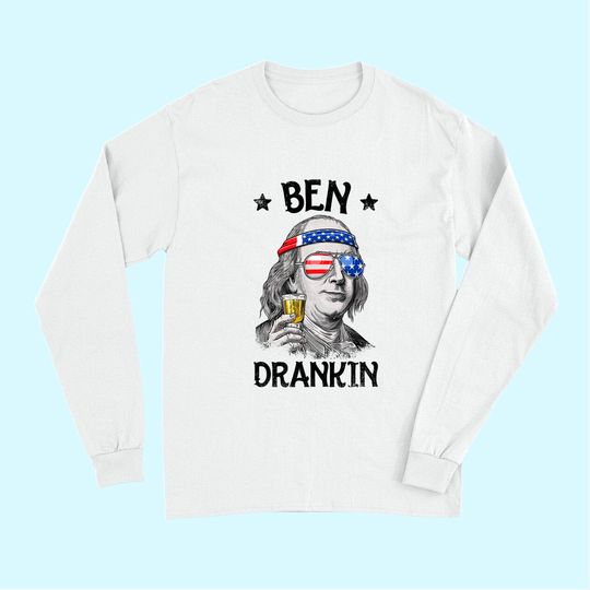 Ben Drankin 4th of July Benjamin Franklin Men Women USA Flag Long Sleeves
