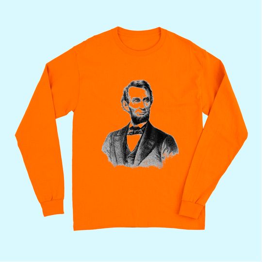 Abraham Lincoln Presidential Portrait Vintage Abe Lincoln Long Sleeves