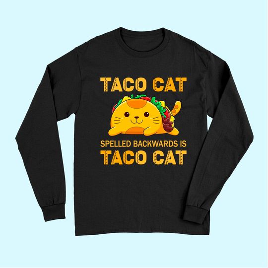 TacoCat Long Sleeves for Kids Taco Cat Cinco de Mayo TacoCat Tacos Long Sleeves
