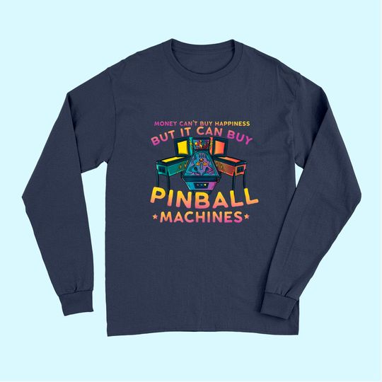 Retro Vintage Arcade Gift - Men or Women Pinball Long Sleeves