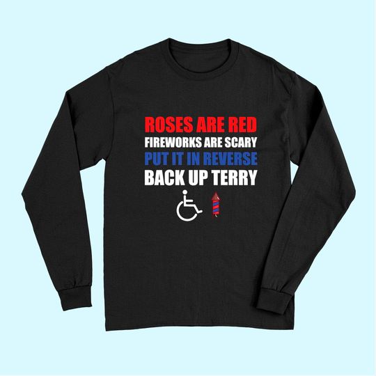 Put It In Reverse Back Up Terry Funny 4th of July Fireworks Premium Long Sleeves