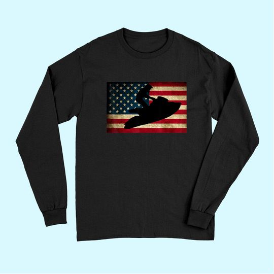 Jet Ski Long Sleeves Jet Skier Tee Jet Skiing Long Sleeves