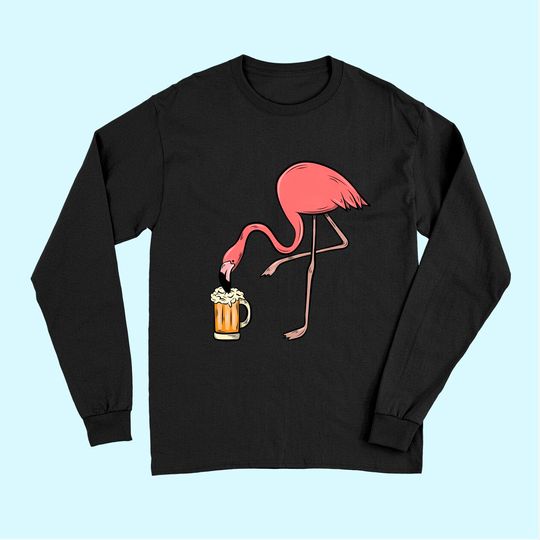 Flamingo Drinking Beer - Funny Pink Flamingo Long Sleeves